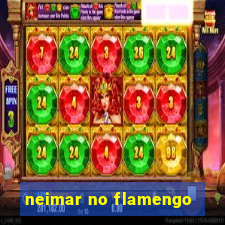 neimar no flamengo